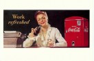 37. 1990 Work refreshed - frorm the archives of the Coca-Cola Company  PC214  - 10.8x15.3cm (Small)